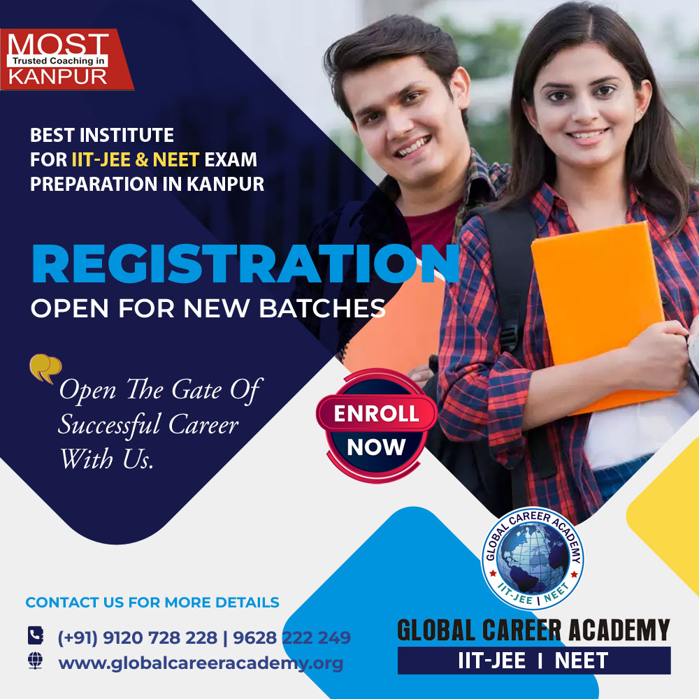 Global Career Academy For IIT-JEE Exam Preparation